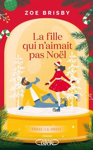 La fille qui n'aimait pas noel