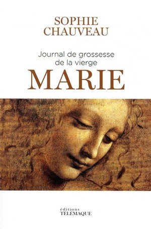 Journal de grossesse de la vierge marie