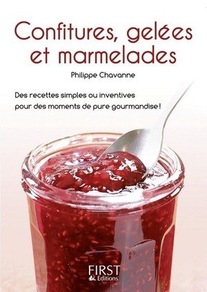 Le petit livre de - confitures, gelees et marmelades