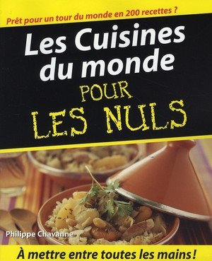 Cuisines du monde pour les nuls