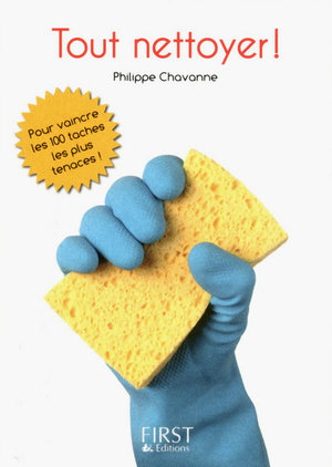 Petit livre de - tout nettoyer, tout detacher