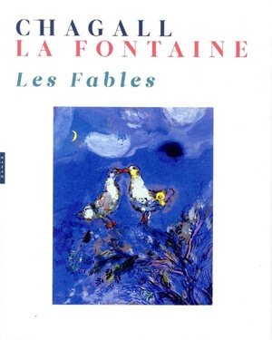 Les fables de la fontaine illustrees par chagall (coffret)