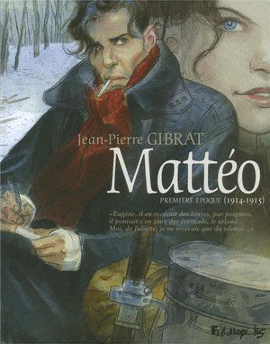 Matteo - vol01 - premiere epoque (1914-1915)