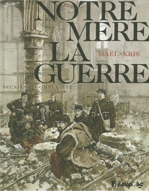 Notre mere la guerre - vol02 - deuxieme complainte