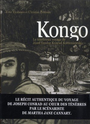 Kongo - le tenebreux voyage de jozef teodor konrad korzeniowski