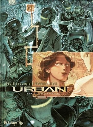 Urban - vol03 - que la lumiere soit...