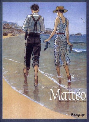 Matteo - vol03 - edition limitee-troisieme epoque (aout 1936)