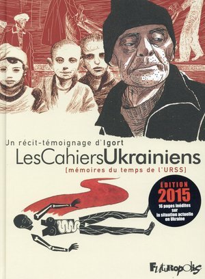 Les cahiers ukrainiens - memoires du temps de l'urss