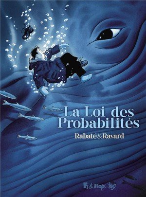 La loi des probabilites