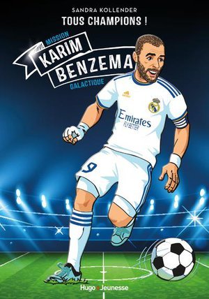 Tous champions ! - karim benzema - tous champions - mission galactique