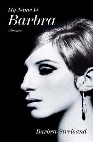 My name is barbra - version francaise - memoires