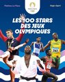 Les 100 stars des jeux olympiques