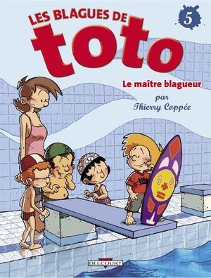 Les blagues de toto t05 - le maitre blagueur