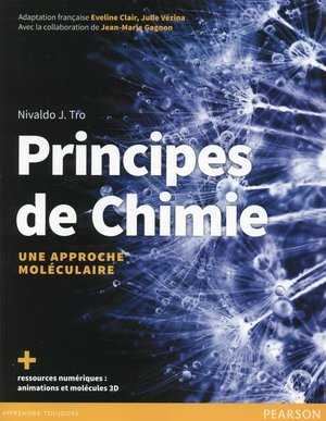 Principes de chimie - une approche moleculaire