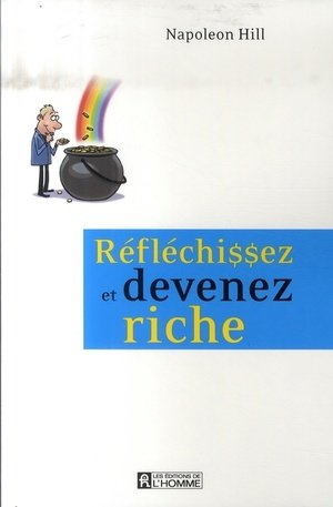 Reflechissez et devenez riche