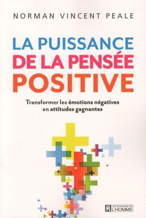 La puissance de la pensee positive nc