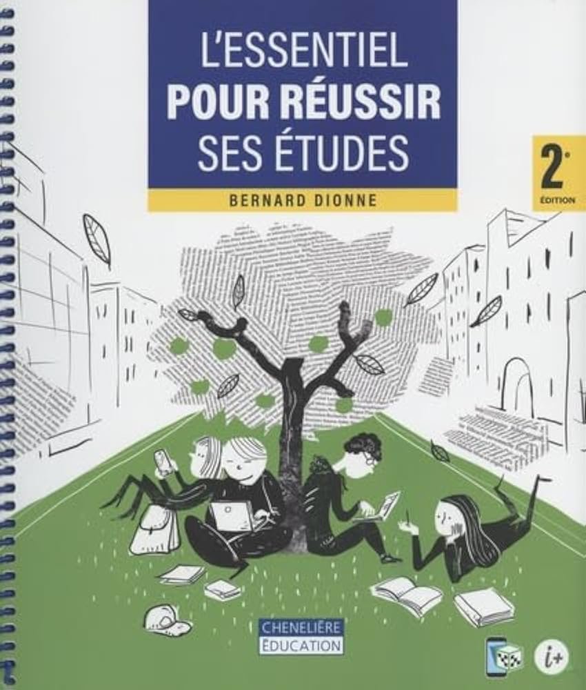 L'essentiel pour reussir ses etudes 2e ed