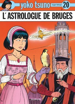 Yoko tsuno - tome 20 - l'astrologue de bruges