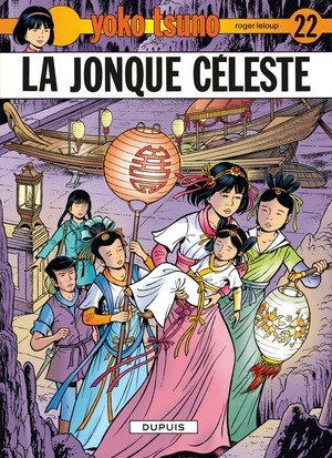 Yoko tsuno - tome 22 - la jonque celeste