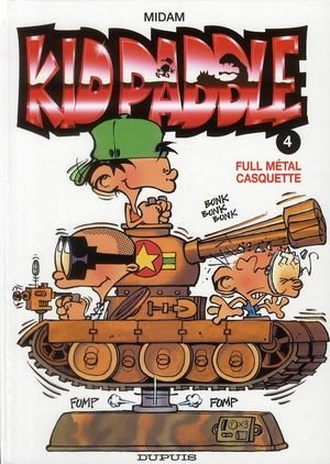 Kid paddle - tome 4 - full metal casquette