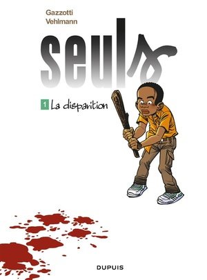 Seuls 1: La disparition