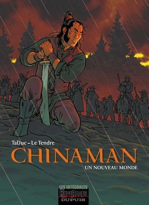 Chinaman - l'integrale - tome 1 - chinaman integrale t1 (tomes 1 a 4)