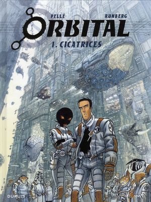 Orbital - tome 1 - cicatrices