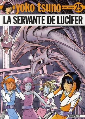 Yoko tsuno - tome 25 - la servante de lucifer