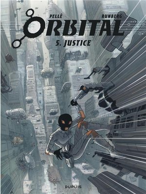 Orbital - tome 5 - justice