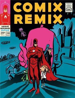 Comix remix - integrale - tome 1 - comix remix - integrale