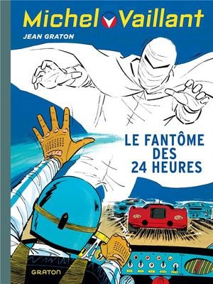 Michel vaillant - tome 17 - le fantome des 24 heures