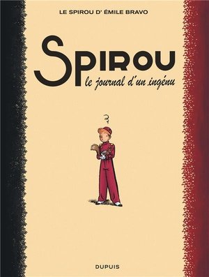 Le spirou de ... - tome 4 - le journal d'un ingenu (reedition)