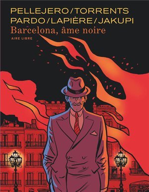 Barcelona, ame noire