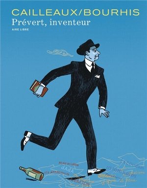 Prevert, inventeur - tome 1 - prevert, inventeur