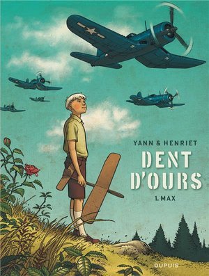 Dent d'ours - tome 1 - max (reedition)