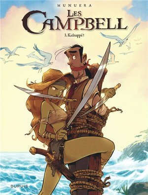 Les campbell - tome 3 - kidnappe !