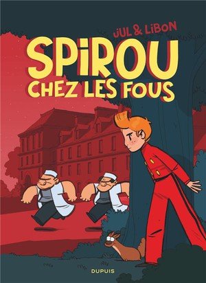 Spirou chez les fous