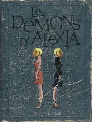 Les demons d'alexia - l'integrale - tome 2 - les demons d'alexia - l'integrale (tomes 5 a 7)