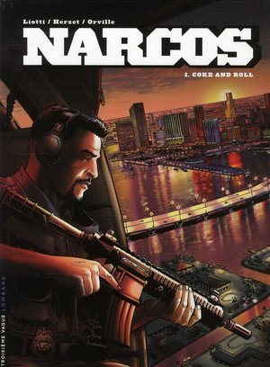 Narcos - tome 1 - coke and roll