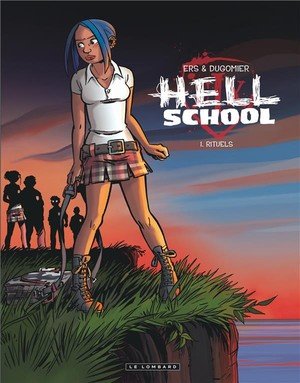 Hell school - tome 1 - rituels