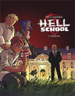 Hell school - tome 2 - orphelins