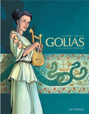 Golias - tome 2 - la fleur du souvenir