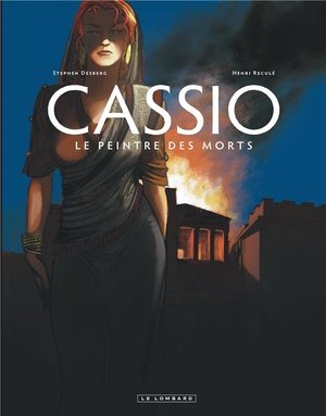 Cassio - tome 8 - le peintre des morts