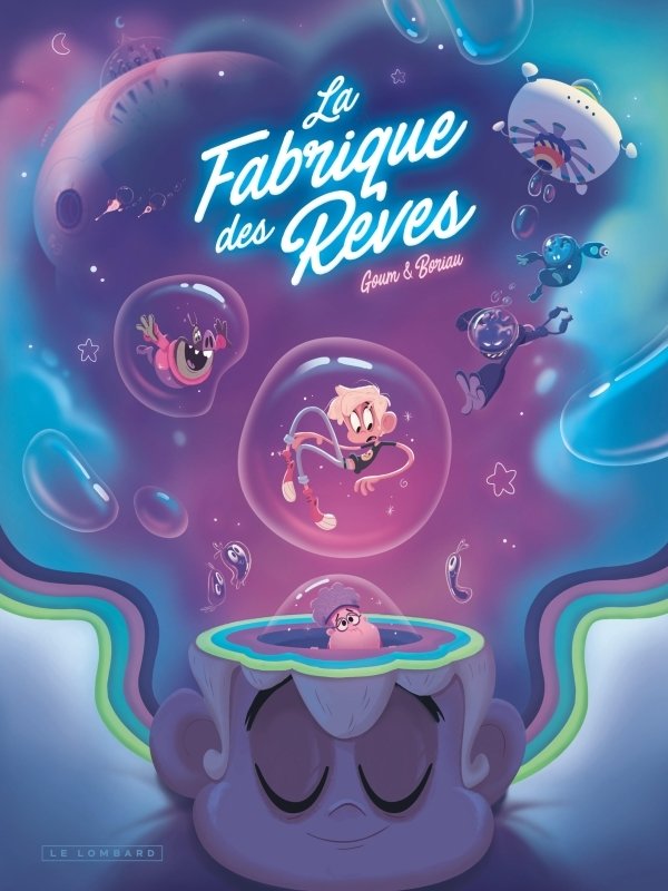 La fabrique des reves - tome 1