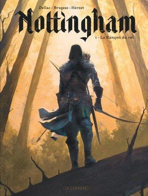 Nottingham - tome 1 - la rancon du roi