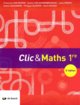 Clic & maths 1e annee - manuel