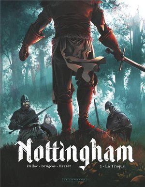 Nottingham - tome 2 - la traque