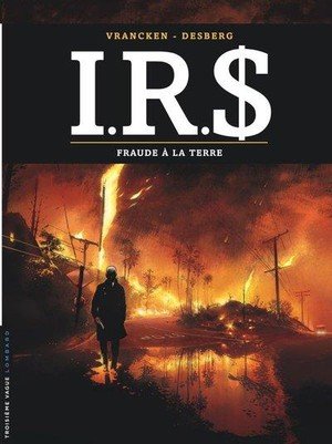 I.r.s - i.r.d - tome 23 - fraude a la terre