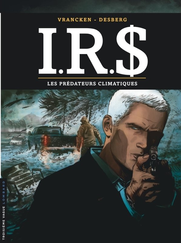 I.r.s - i.r.d - tome 24 - les predateurs climatiques