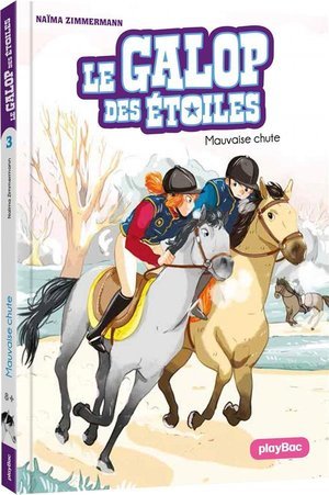 Le galop des etoiles - mauvaise chute - tome 3